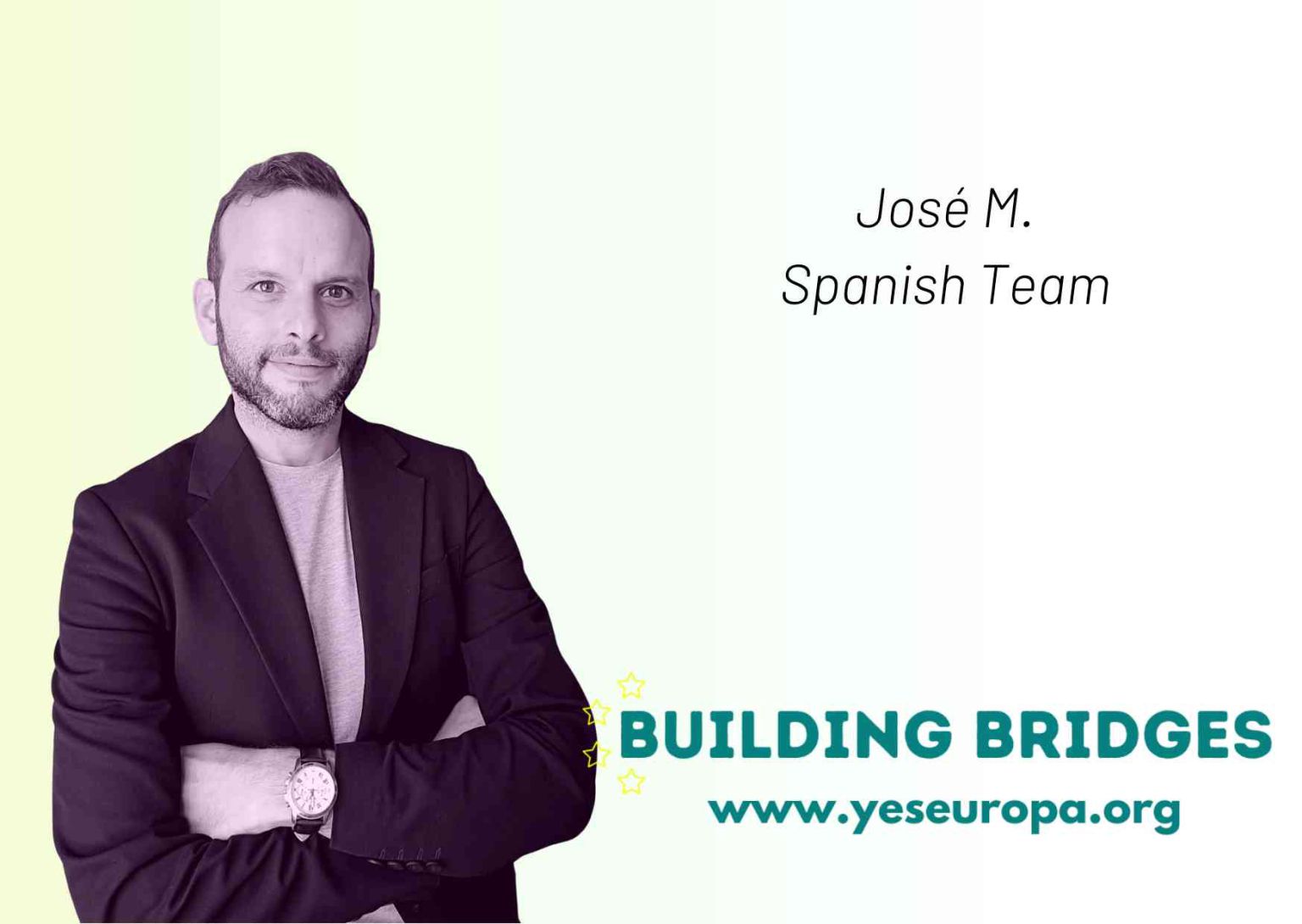 Jose from Building Bridges